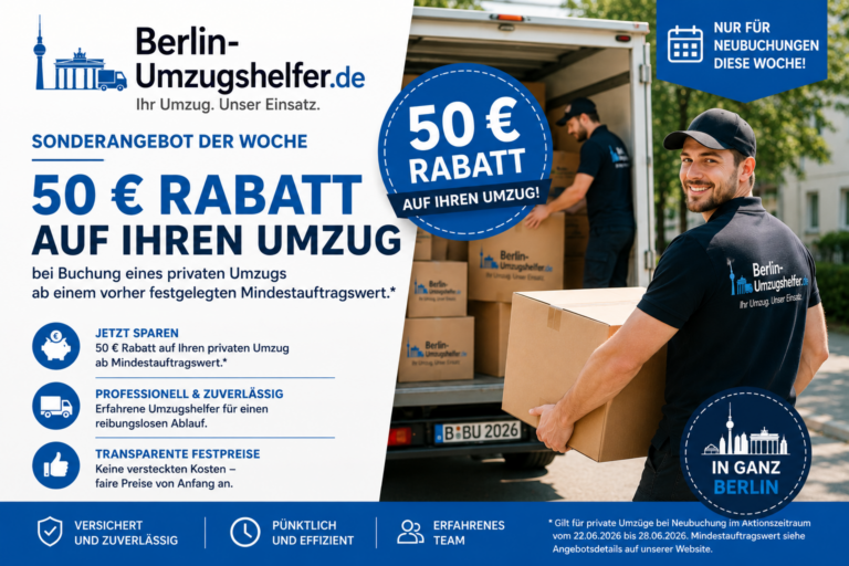 Sonderangebot von Berlin-Umzugshelfer.de: 50 € Rabatt auf private Umzüge in Berlin bei Neubuchung und Mindestauftragswert.