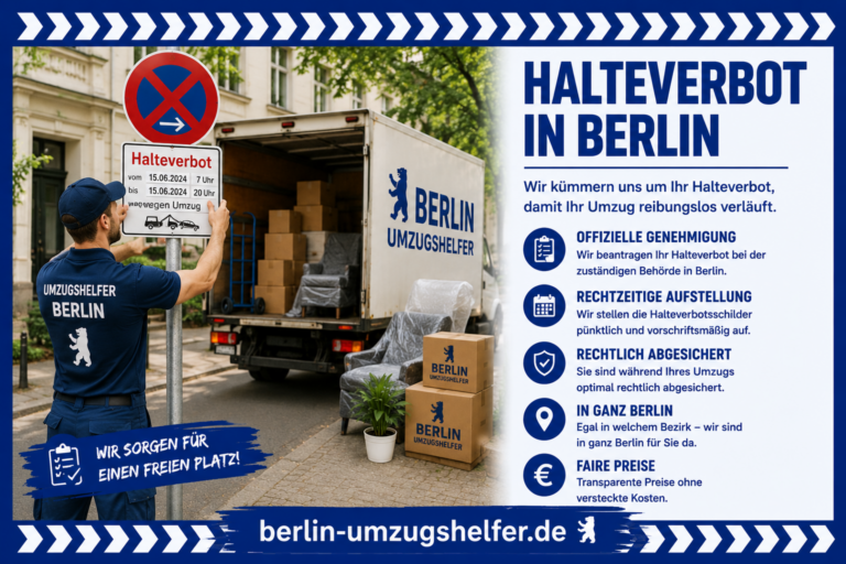 Halteverbotsschilder in Berlin werden für einen Umzug aufgestellt, damit der Transporter direkt vor dem Haus halten kann