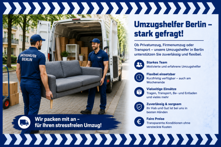 Umzugshelfer in Berlin tragen Möbel vor einem Transporter und zeigen die hohe Nachfrage nach flexibler Umzugshilfe in Berlin