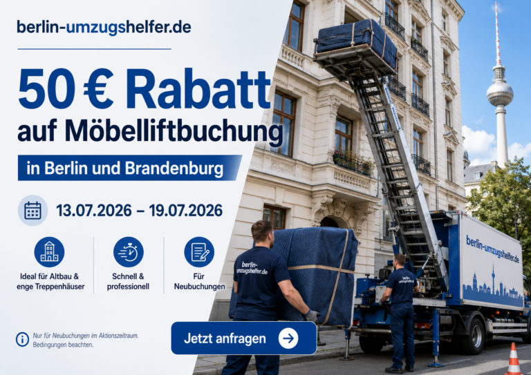 Sonderangebot von Berlin-Umzugshelfer.de: 50 € Rabatt auf Möbelliftbuchung in Berlin und Brandenburg.